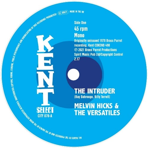 MELVIN HICKS & THE VERSATILES / CLARENCE PINCKNEY / "INTRUDER / JUST OUTSIDE OF LONELY (7"")"
