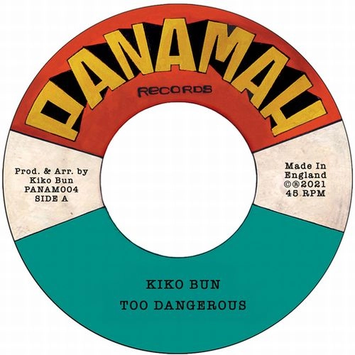 KIKO BUN / TOO DANGEROUS