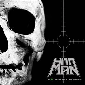 HITTMAN / ヒットマン / DESTROY ALL HUMANS