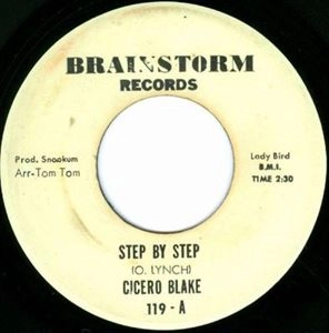 CICERO BLAKE / シセロ・ブレイク / STEP BY STEP
