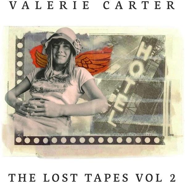 VALERIE CARTER / ヴァレリー・カーター / ザ・ロスト・テープ VOL2 / THE LOST TAPES VOL2