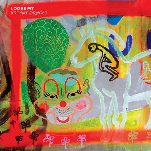 LOOSE FIT(ROCK/POST PUNK) / SOCIAL GRACES