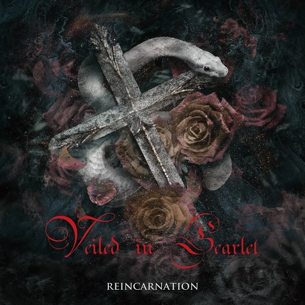 VEILED IN SCARLET / ヴェールド・イン・スカーレット / Reincarnation