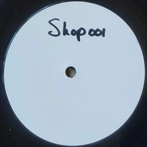 UNKNOWN ARTIST / SHOP 001