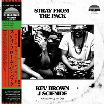 KEV BROWN & J SCIENIDE / STRAY FROM THE PACK