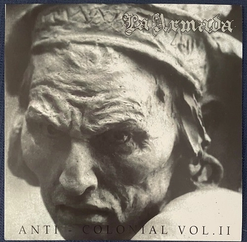 LA ARMADA / ANTI-COLONIAL VOL 2