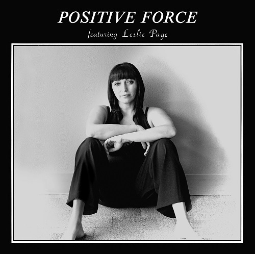 POSITIVE FORCE FEAT. LESLIE PAGE / ポジティヴ・フォース・フィーチャリング・レスリー・ペイジ / ポジティブ・フォース・フューチャリング・レスリー・ペイジ (紙)