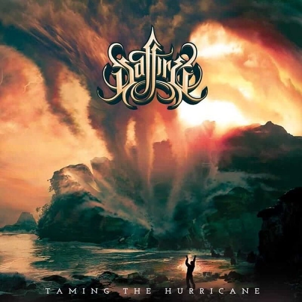 SAFFIRE / TAMING THE HURRICANE
