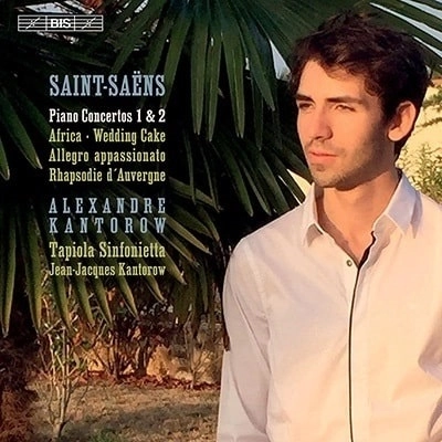 ALEXANDER KANTOROW (PIANO) / アレクサンドル・カントロフ / サン=サーンス：ピアノ協奏曲1&2番(SACDハイブリッド)