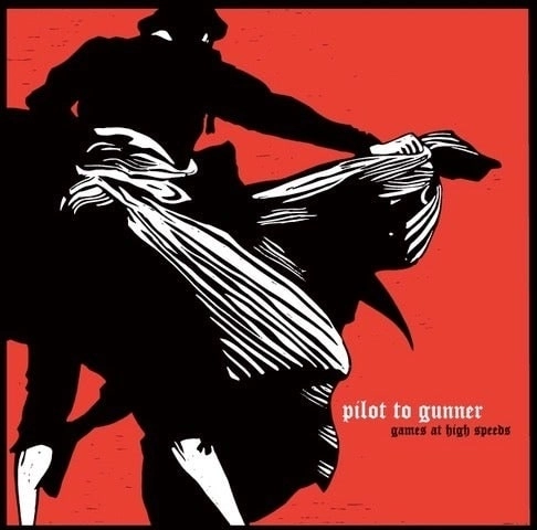 PILOT TO GUNNER / パイロットトゥガンナー / GAMES AT HIGH SPEEDS (LP/WHITE VINYL)