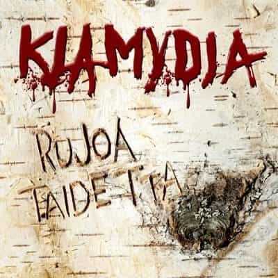 KLAMYDIA / クラミジア / RUJOA TAIDETT