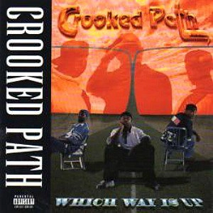 CROOKED PATH / WHICH WAY IS UP