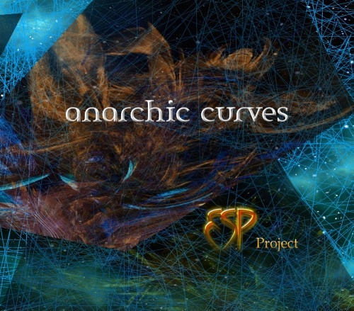 ESP / ESP (PROG: UK) / ANARCHIC CURVES