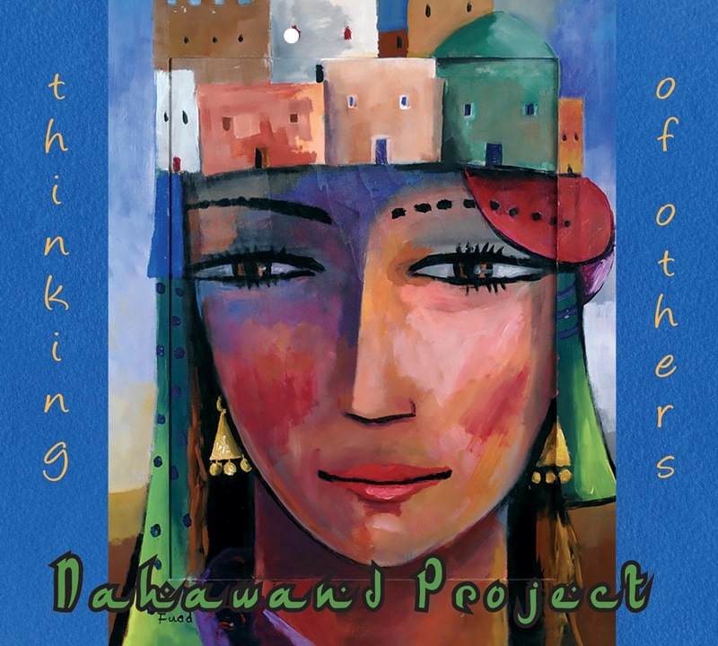 NAHAWAND PROJECT / ナハワンド・プロジェクト / THINKING OF OTHERS