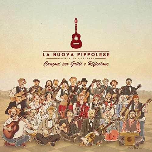 LA NUOVA PIPPOLESE / ラ・ヌオヴァ・ピッポレーゼ / CANZONI PER GRILLI E RIFICOLONE