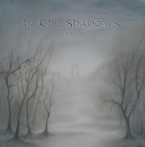 RICK MILLER / リック・ミラー / IN THE SHADOWS