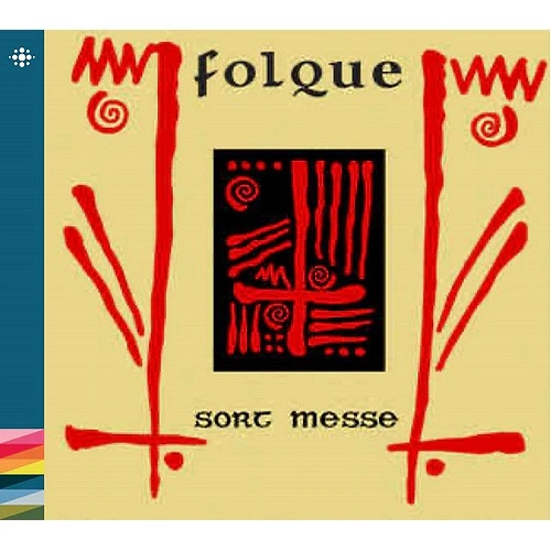 FOLQUE / フォルケ / SORT MESSE