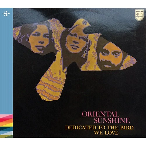 ORIENTAL SUNSHINE / オリエンタル・サンシャイン / DEDICATED TO THE BIRD WE LOVE