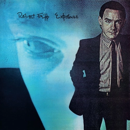 ROBERT FRIPP / ロバート・フリップ / EXPOSURE FOURTH EDITION (STEVEN WILSON MIX): 200g LIMITED VINYL