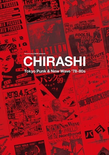 V.A. / “CHIRASHI”  - Tokyo Punk & New Wave ’78-80s