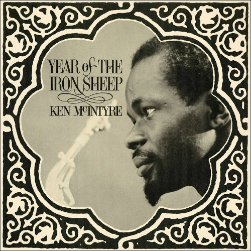 KEN MCINTYRE / ケン・マッキンタイヤー / YEAR OF THE IRON SHEEP