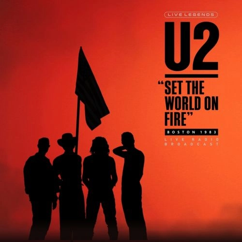 U2 / SET THE WORLD ON FIRE (2LP) / SET THE WORLD ON FIRE