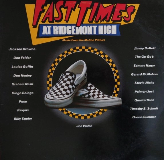V.A. / FAST TIMES AT RIDGEMONT HIGH
