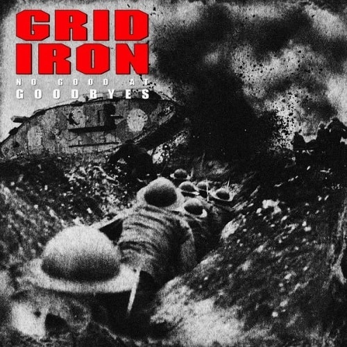 GRIDIRON / NO GOOD AT GOODBYES