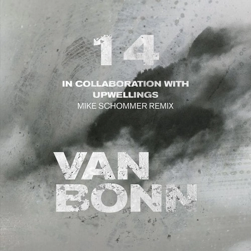 VAN BONN & UPWELLINGS / CLOUDWALKER (COLOURED VINYL / MIKE SCHOMMER REMIX)