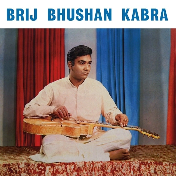 BRIJ BHUSHAN KABRA / ブリジ・ブシャン・カブラ / BRIJ BHUSHAN KABRA