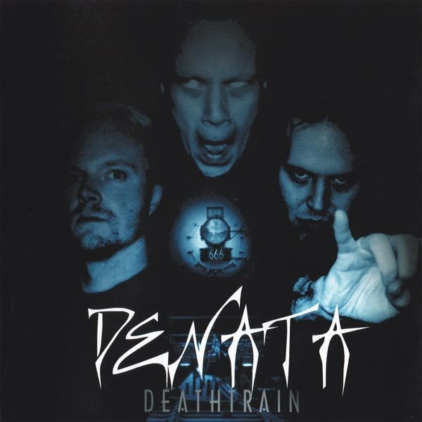 DENATA / デナタ / DEATHRAIN