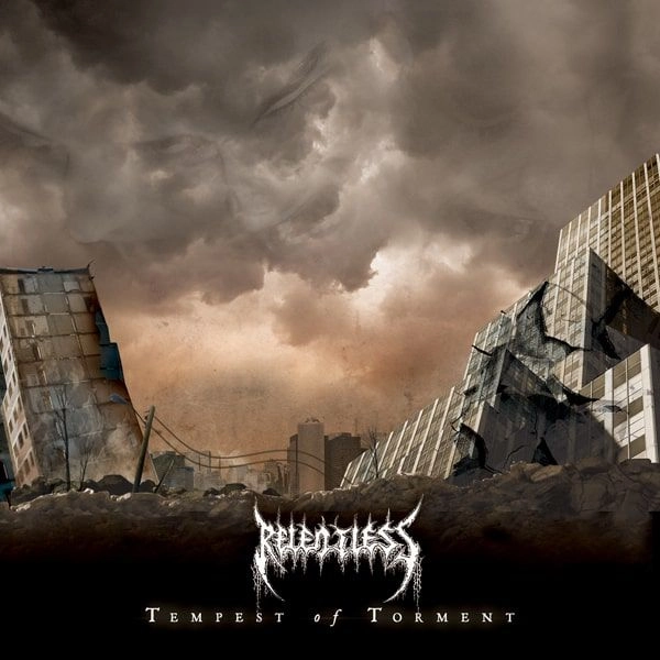 RELENTLESS / TEMPEST OF TORMENT