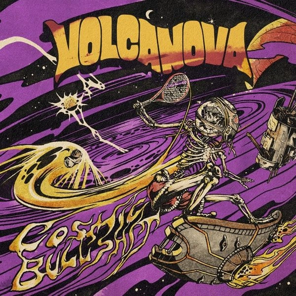 VOLCANOVA / COSMIC BULLSHIT