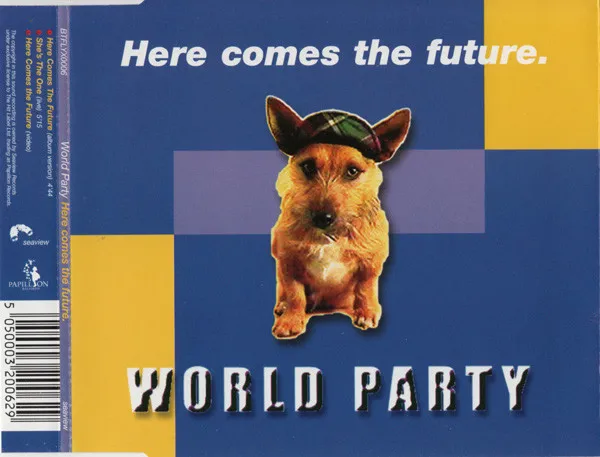 WORLD PARTY / ワールド・パーティー / HERE COMES THE FUTURE