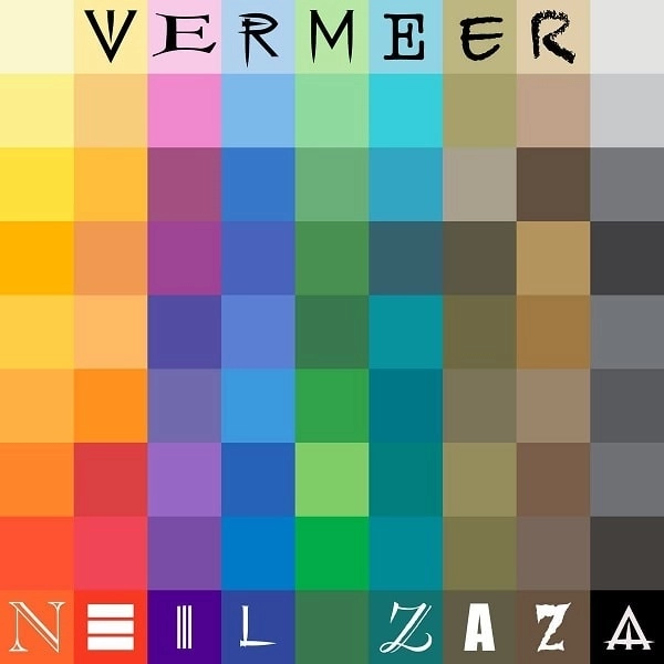 NEIL ZAZA / ニール・ザザ / 色彩の音色～ヴァーミアー / Vermeer