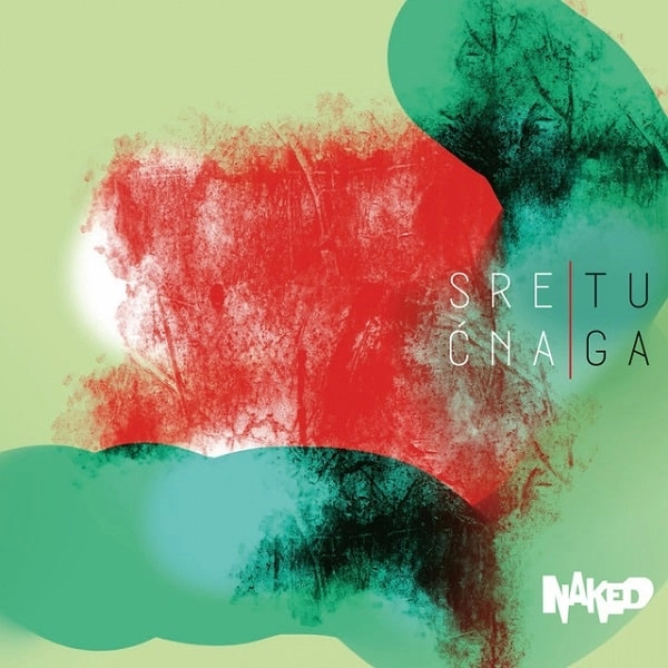 NAKED (SERBIA) / ネイキッド / SRECNA TUGA