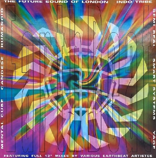 V.A.(FUTURE SOUND OF LONDON) / EARTHBEAT - 30TH ANNIVERSARY EDITION