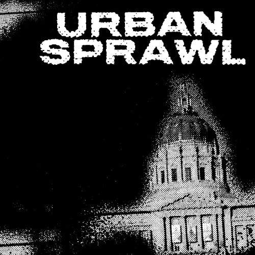 URBAN SPRAWL (PUNK) / DEMO 2018 (7")