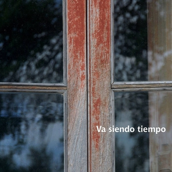 CARLOS AGUIRRE / カルロス・アギーレ / バ･シエンド･ティエンポ / VA SIENDO TIEMPO