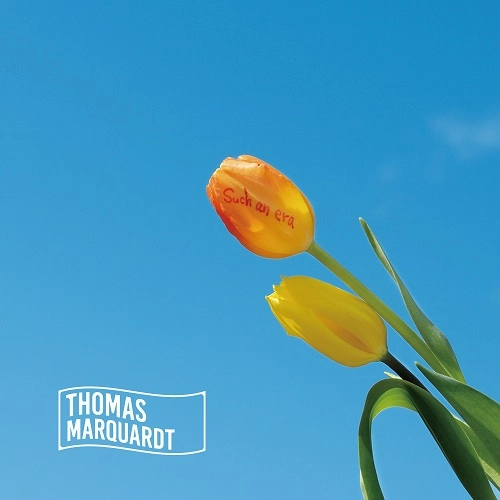 THOMAS MARQUARDT / Such an era