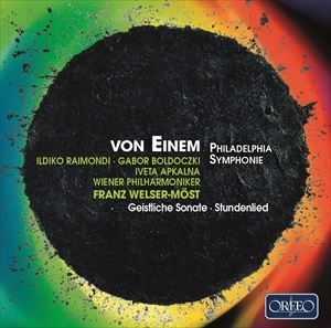 FRANZ WELSER-MOST / フランツ・ウェルザー=メスト / アイネム:フィラデルフィア交響曲 他 / VON EINEM: PHILADELPHIA SYMPHONIE
