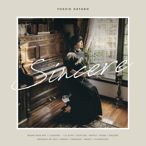 Yoshie Hatano / 畑野圭慧 / Sincere