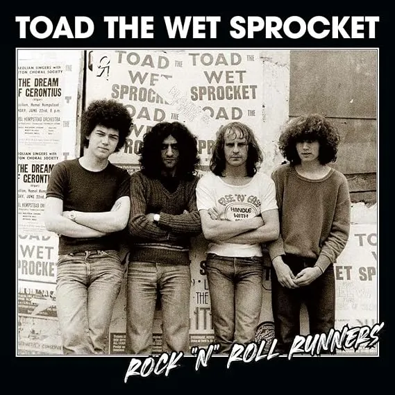 TOAD THE WET SPROCKET / トード・ザ・ウェット・スプロケット / ROCK 'N' ROLL RUNNERS