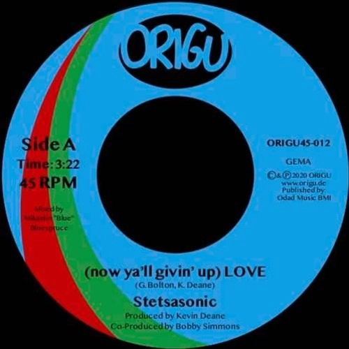 STETSASONIC / ステッツァソニック / (NOW YA GIVIN' UP) LOVE