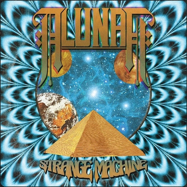 ALUNAH / STRANGE MACHINE / STRANGE MACHINE 