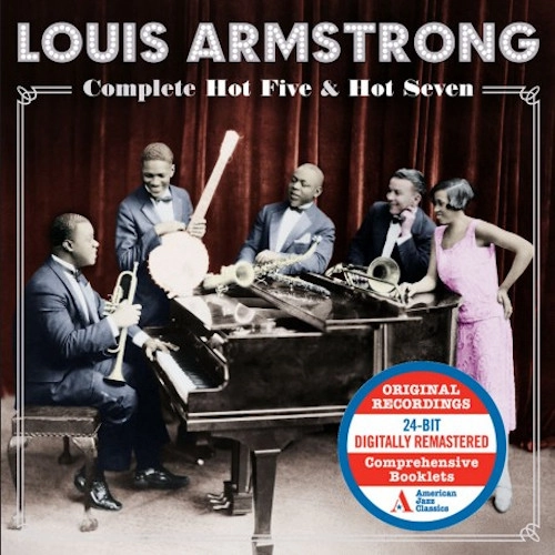 LOUIS ARMSTRONG / ルイ・アームストロング / COMPLETE HOT FIVE & HOT SEVEN