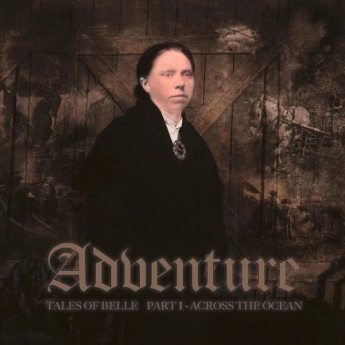 ADVENTURE (PRO: NOR) / ADVENTURE / TALES OF BELLE PART 1: ACROSS THE OCEAN: LIMITED VINYL