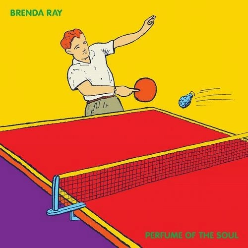 BRENDA RAY / ブレンダ・レイ / PERFUME OF THE SOUL