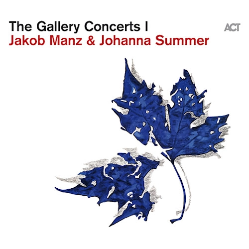 JAKOB MANZ / ヤコブ・マンツ / GALLERY CONCERTS I
