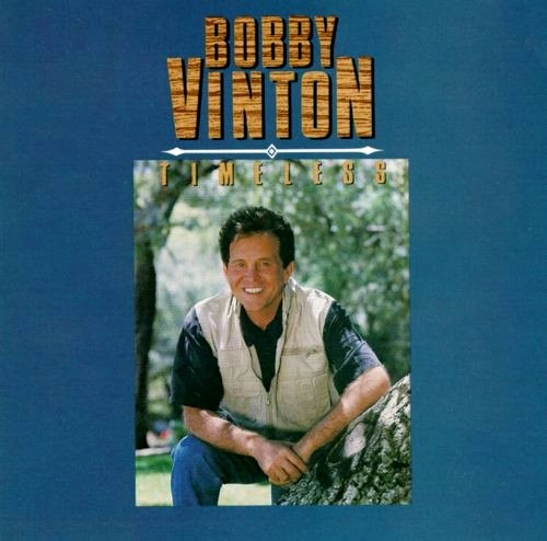 BOBBY VINTON / ボビー・ヴィントン / TIMELESS